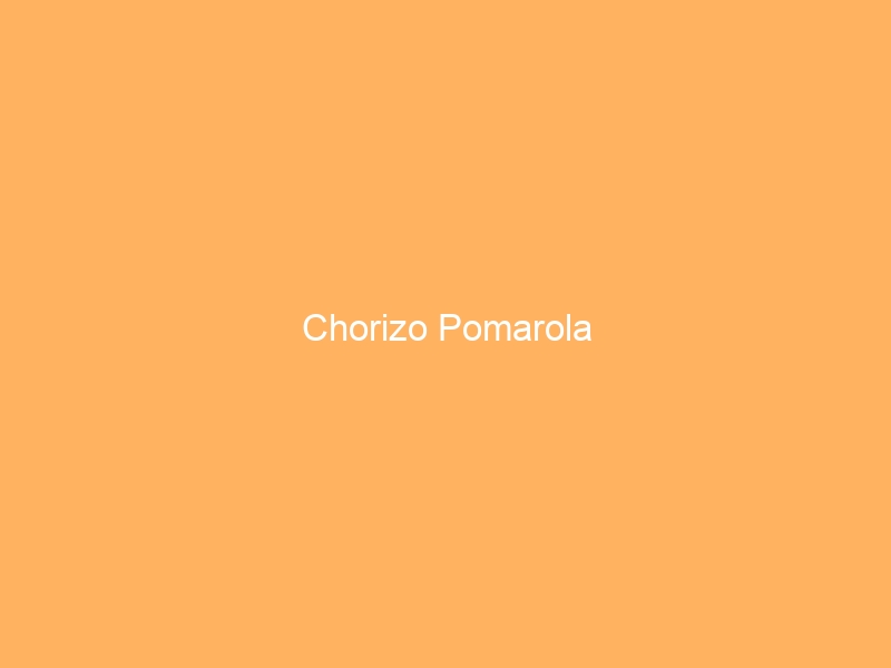 Chorizo Pomarola