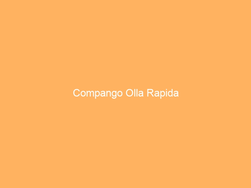 Compango Olla Rapida