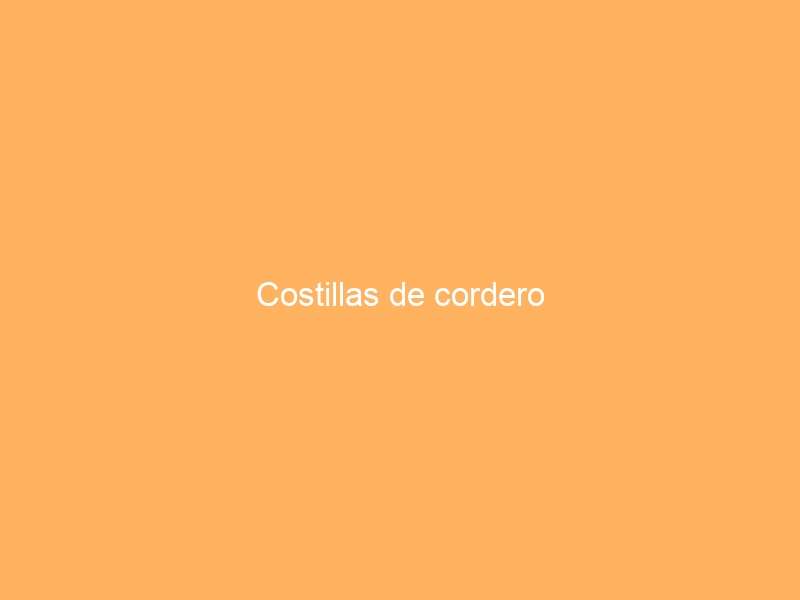 Costillas de cordero