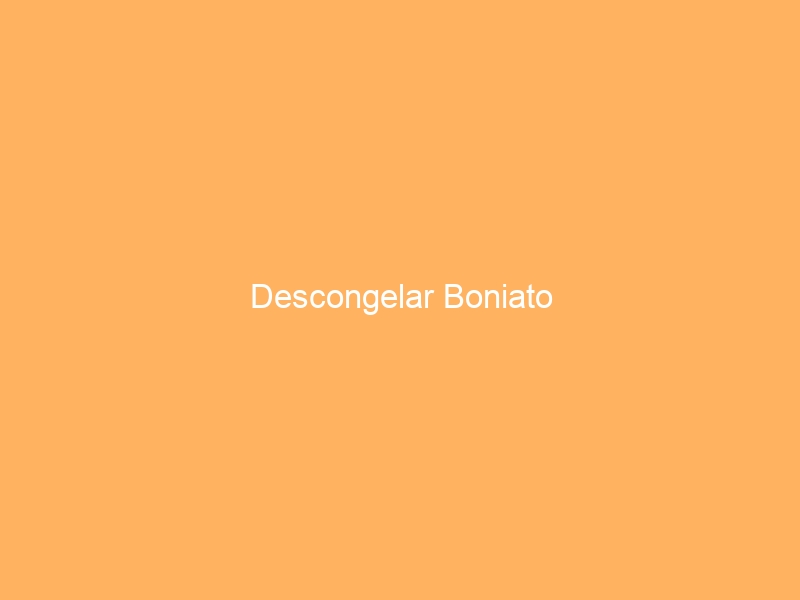 Descongelar Boniato