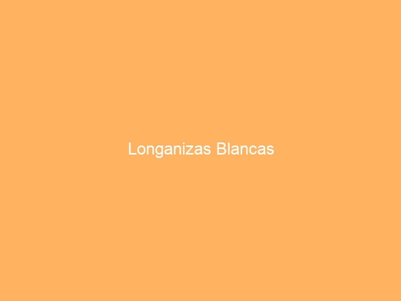 Longanizas Blancas