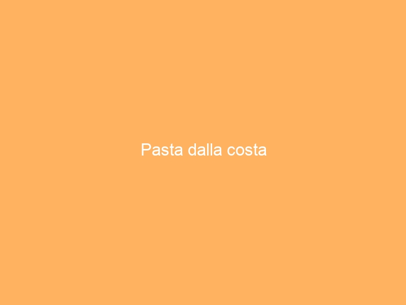 Pasta dalla costa